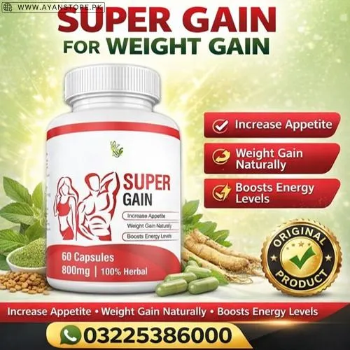 Herbal Valley Super Gain Pills in Pakistan