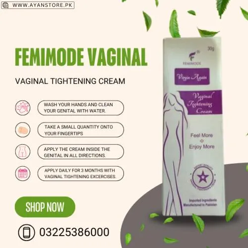 Femimode Vaginal Tightening Cream in Pakistan