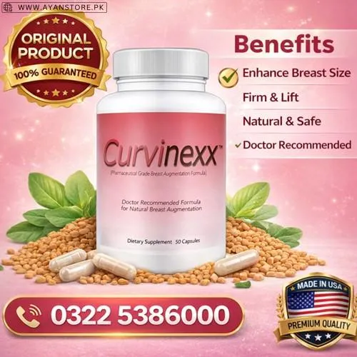 CURVINEXX Breast Enlarging Pills in Pakistan