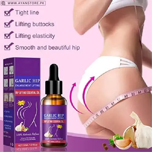 Garlic Hip Enlargement and Lifting Oil In Pakistan  
