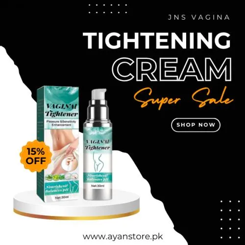 Jns Vagina Tightening Cream In Pakistan