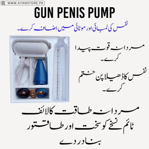 Penis Gun Pump In Pakistan