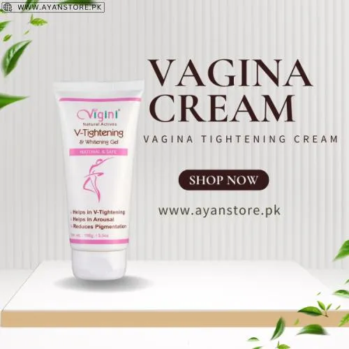 Vagina Tightening Cream In Pakistan